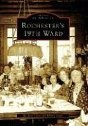 Preisvergleich Produktbild Rochester's 19th Ward (Images of America)