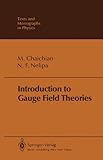 Introduction to Gauge Field Theories (Theoretical and Mathematical Physics)