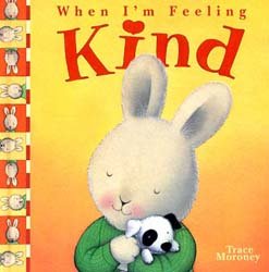 When I'm Feeling Kind 1435120167 Book Cover