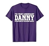 Danny Personal Name Funny Danny T-Shirt