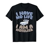 Hotelero Alojamiento - Hotel Hospedaje Hotelero Camiseta