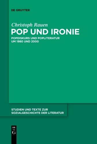Popliteratur livre allemand sur la Pop und Ironie de 1980 à 2000 pour recherche universitaire