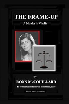 Paperback The Frame-up a Murder in Visalia Book