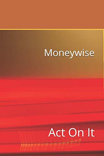 Moneywise (Act On It)