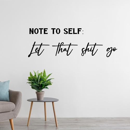 SUPERDANT Funny Toilet Wall Sticker Note to Self Let that Sh*t Go Wall Decals Peel and Stick Large Size Black Vinyl Art Decal Toilet Tip Decor for Home Bathroom Decoration Gifts 37.7x11.8in