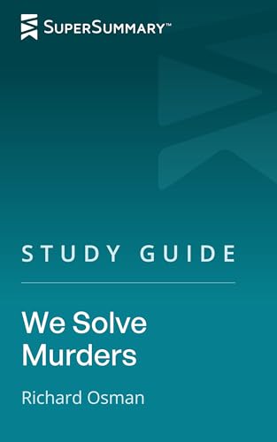 Study Guide: We Solve Murders by Richard Osman (SuperSummary)