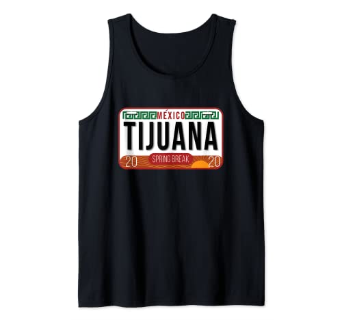 Break 2020 Tijuana México Trip - Camiseta para matrícula Camiseta sin Mangas