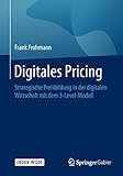 pricing model  Digitales Pricing: Strategische Preisbildung in der digitalen Wirtschaft mit dem 3-Level-Modell