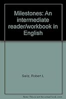 Milestones: An intermediate reader/workbook in English 0316767034 Book Cover