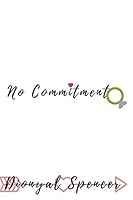 No Commitment 198028069X Book Cover