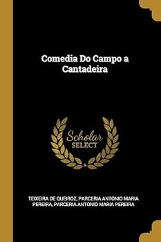 Paperback Comedia Do Campo a Cantadeira [Portuguese] Book