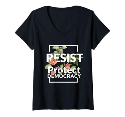Mujer Resist Protect Democracy Sutil Boho Style Floral Anti Trump Camiseta Cuello V