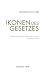 Produktbild Ikonen des Gesetzes: Aus dem Italienischen und mit einem Nachwort versehen von Nils Röller: Übersetzt und mit einem Nachwort von Nils Röller