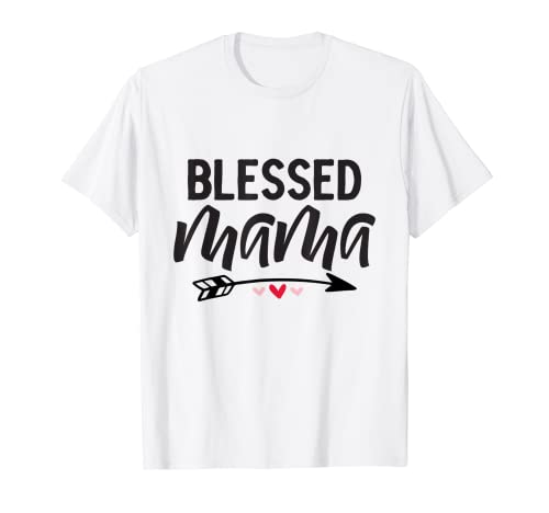 Blessed Mama - Damas Esposa Día de la Madre Camiseta