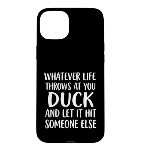 Whatever Life Throws At You Duck Humor Funny Duck Sarcastic �X�}�z�P�[�X iPhone 15 Plus �p