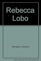 Rebecca Lobo : Sports Superstars Series 1567665241 Book Cover