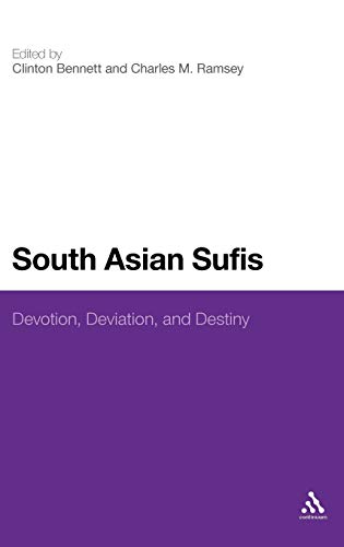 South Asian Sufis: Devotion, Deviation and Destiny view 2
