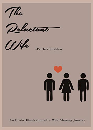 Amazon | The Reluctant Wife: An Erotic Illustration of a wife sharing