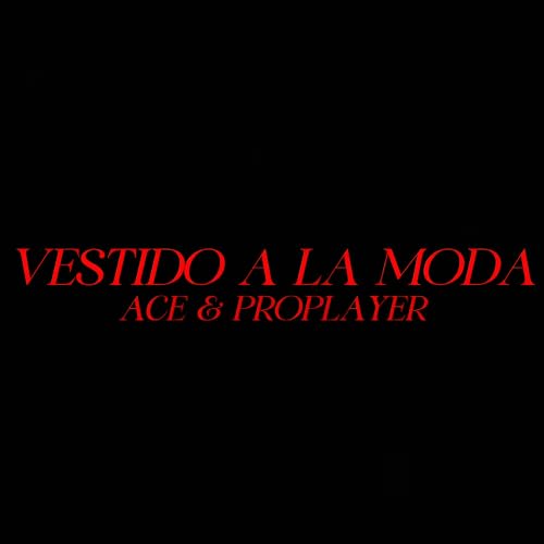 VESTIDO A LA MODA [Explicit]