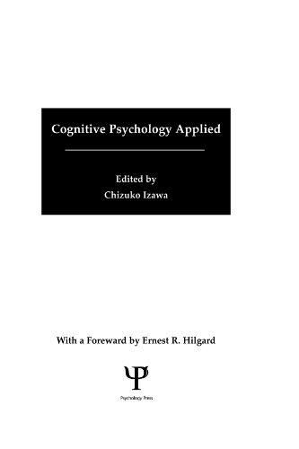 Cognitive Psychology Applied: A Symposium at the 22nd International Congress of Applied Psychology (English Edition)