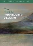  Zao Wou-Ki, Triptyque 2000–23.12.2001: Masterpieces Abu Dhabi
