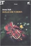 Quello che ti meriti
