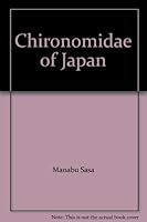 Chironomidae [Diptera] Of Japan 0860085163 Book Cover