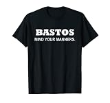 Bastos Rude Manners T-shirt humoristique Filipino Pinoy Pinay T-Shirt