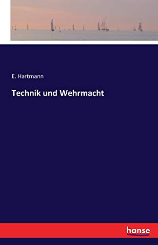 Technik und Wehrmacht (German Edition)