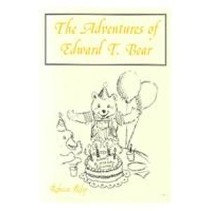 Paperback The Adventures of Edward T. Bear Book