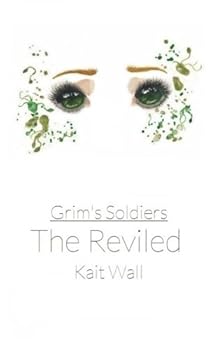 Paperback The Reviled (Grim's Soldiers) (Volume 1) Book