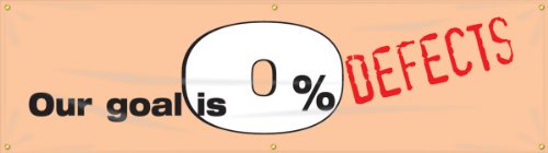 Banderole Our Goal is 0% Defects Accuform pour réduire les erreurs de fabrication