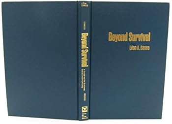 Beyond Survival a Business Owner's Guide for Success