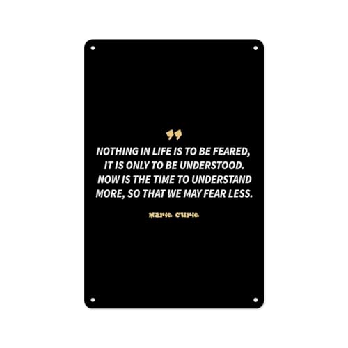 Marie Curie Quote Understanding Over Fear Inspirational Metal Sign, 12x8