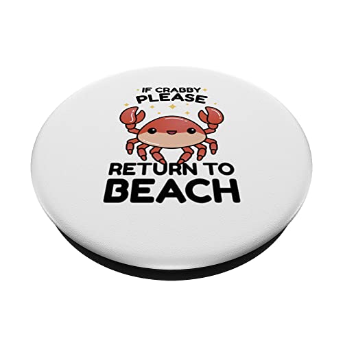 If Crabby Please Return To Beach PopSockets Swappable PopGrip, Black - Image 2