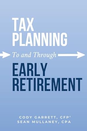Book cover Tax Planning To and Through Early Retirement