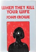 When They Kill Your Wife 039607443X Book Cover