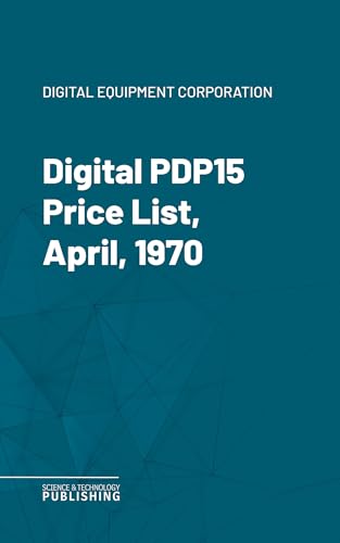 Digital PDP15 Price List, April, 1970 (English Edition)