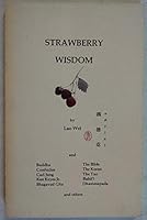 Strawberry Wisdom: a Collection of Wisdom Poems By Various Poets B0011UVPH0 Book Cover