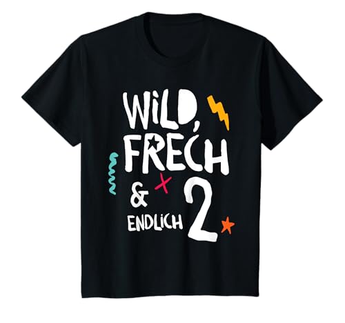 Wild, Frech & endlich 2, Kindergeburtstag zweiter Geburtstag T-Shirt