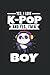 Yes, I love K-Pop and yes, I'm a Boy: K-Pop Panda Boy & K-Pop Panda Notebook 6' x 9' K-Pop Music Planner for K-Pop Fan Boy & Korean