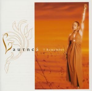 LAURNEÁ LAURNEA - I Remember - Disque CD