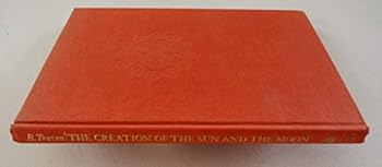 Hardcover The Creation of The Sun and the Moon Book