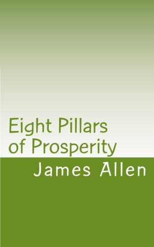 Eight Pillars of Prosperity 1461193737 Book Cover