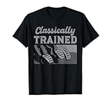 Racing Three Pedals Classically Trained Manual Transmission T-Shirt