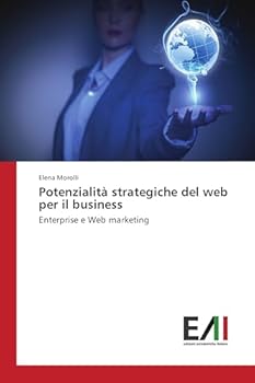 Paperback Potenzialità strategiche del web per il business [Italian] Book
