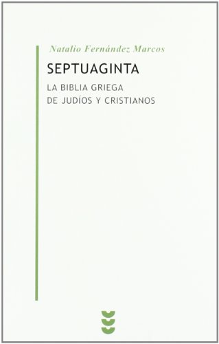  Septuaginta: la Biblia griega de judíos y cristianos Francais PDF