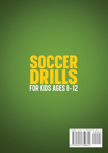 Chest Dugger 9781922659842 Soccer Drills For Kids Ages 8-12: From Tots To Top Soccer Players: Outrageously Fun thumb #1