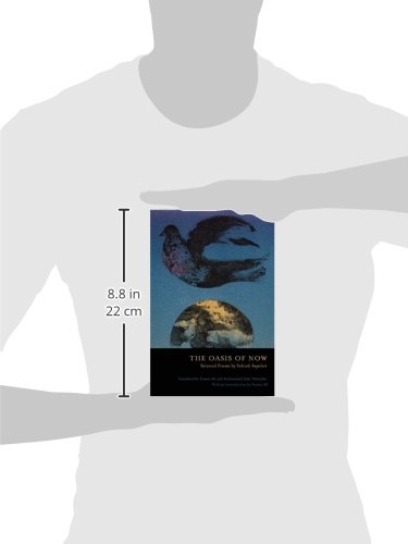 The Oasis of Now: Selected Poems