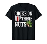 These Buckeye Nuts Funny Ohio Quote Home State T-Shirt